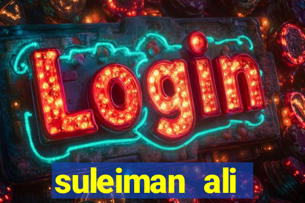 suleiman ali nashnush altura